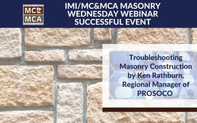 Troubleshooting Masonry Construction by Ken Rathburn, Regional Manager of PROSOCO